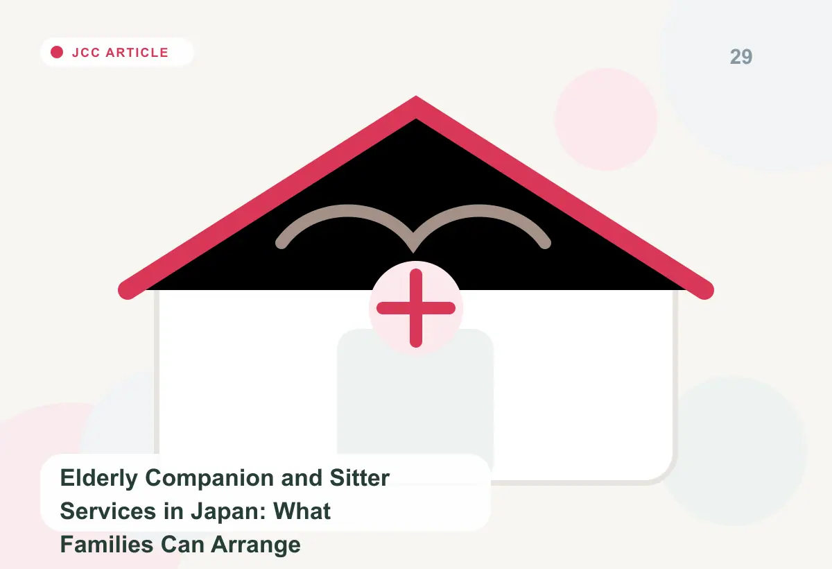 Japan Care Concierge explainer image for Live-In Caregivers for Elderly Parents in Japan: What Exists and What Doesn't